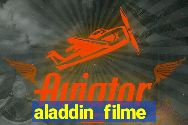 aladdin filme completo drive